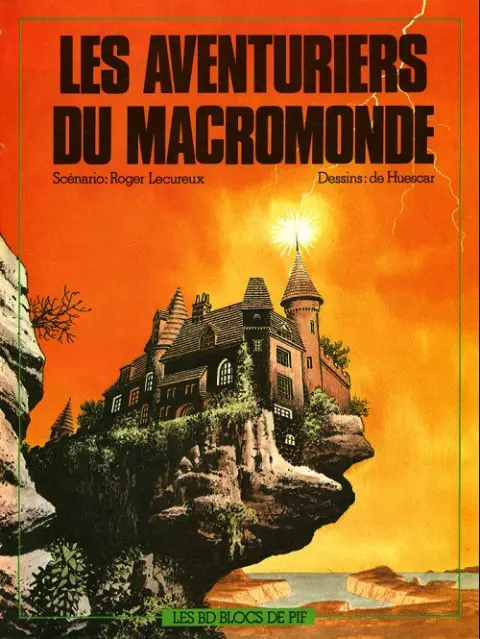 Les Aventuriers du macromonde