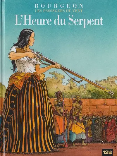 Couverture de l'album Les Passagers du vent Tome 4 L'Heure du Serpent