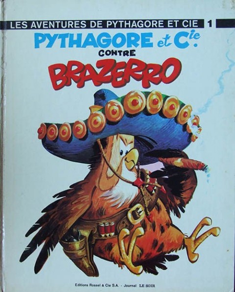 Couverture de l'album Les Aventures de Pythagore et Cie Tome 1 Pythagore et Cie contre Brazerro