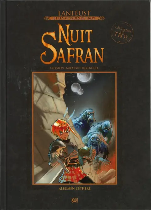 Lanfeust et les mondes de Troy Tome 40 Nuit Safran - Albumen l'Ethéré