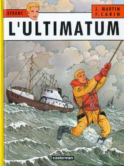 Lefranc Tome 16 L'ultimatum