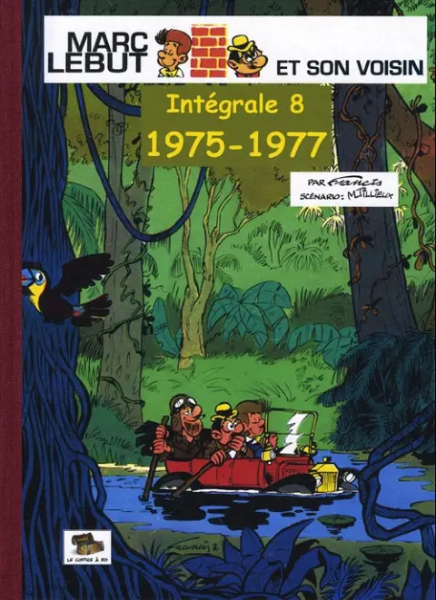 Marc Lebut et son voisin Intégrale 8 1975-1977
