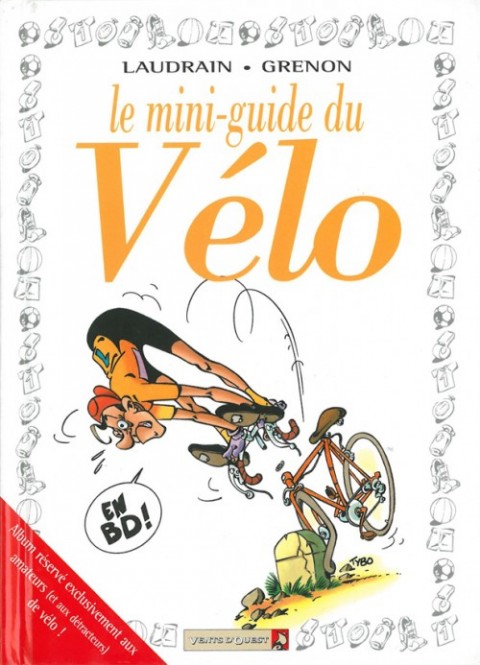 Couverture de l'album Le Mini-guide ... Tome 21 Le mini-guide du Vélo