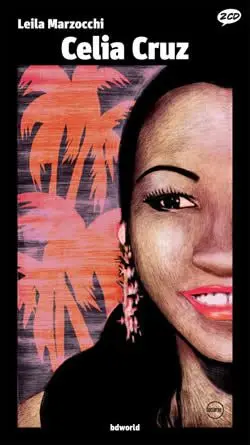 BD World Tome 3 Celia Cruz