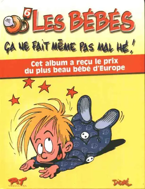 BB de BD / Les Bébés Tome 6 Ça ne fait même pas mal hé !
