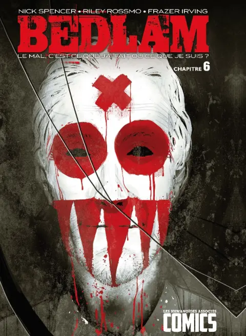 Bedlam Chapitre 6