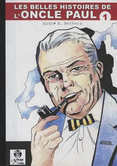 Les Belles histoires de l'Oncle Paul Tome 1