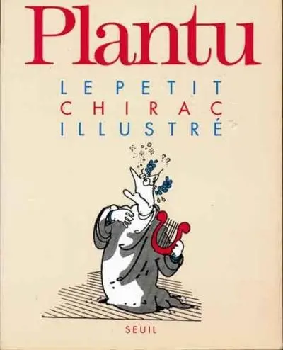 Le Petit illustré Le petit Chirac illustré - Le petit Balladur illustré