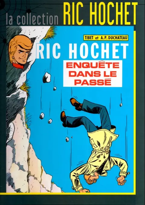 Ric Hochet La collection Tome 18 Enquête dans le passé