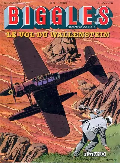 Biggles Tome 5 Le vol du Wallenstein
