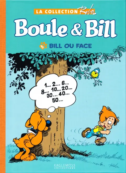 La Collection Roba Tome 45 Bill ou face