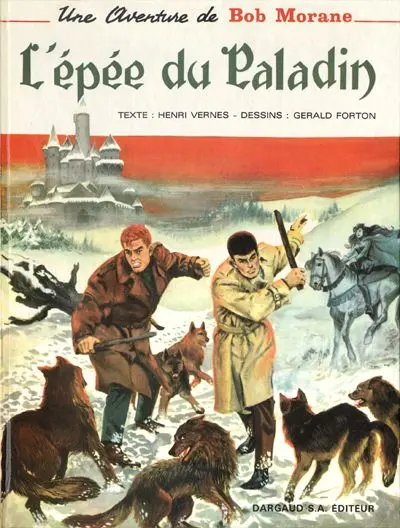 Bob Morane Tome 8 L'épée du paladin