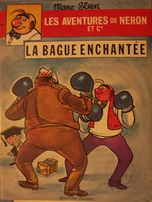 Les Aventures de Néron et Co Tome 46 La bague enchantée