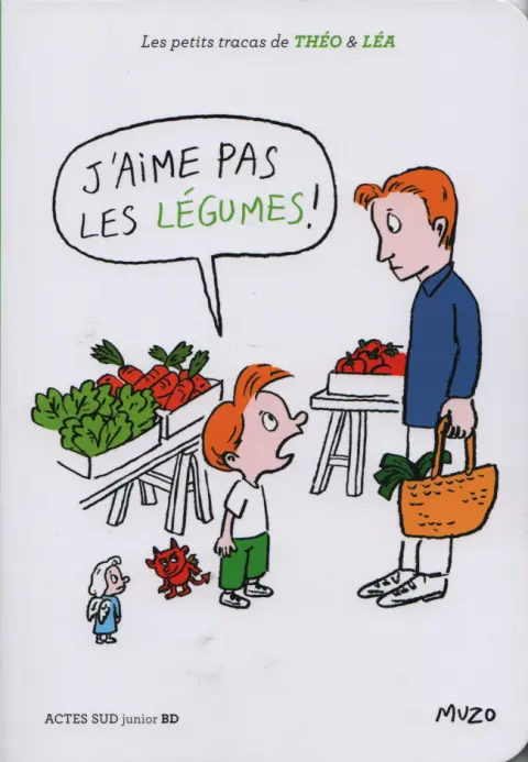 Les petits tracas de Théo & Léa Tome 12 J'aime pas les légumes !