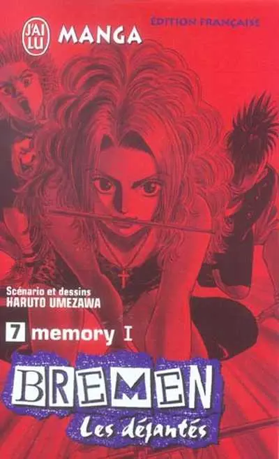 Bremen - Les déjantés Tome 7 Memory I