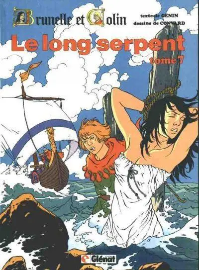 Brunelle et Colin Tome 7 Le long serpent