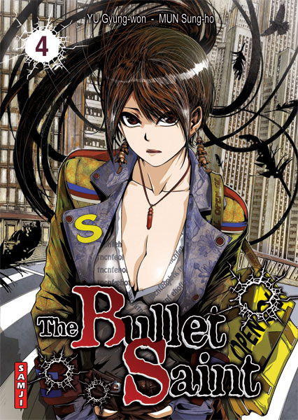 The Bullet Saint Tome 4