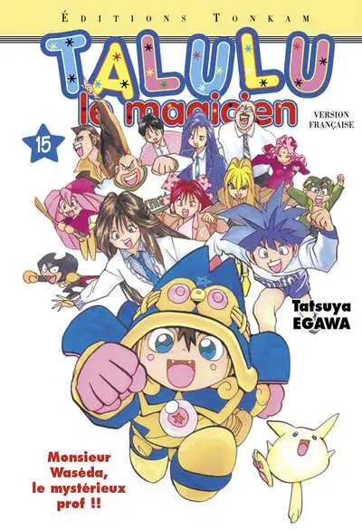 Talulu le magicien 15 Monsieur Waséda, le mystérieux prof !!