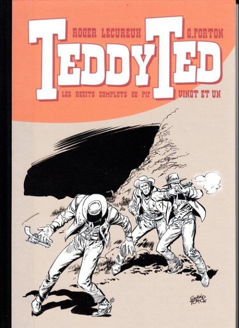 Couverture de l'album Teddy Ted Les récits complets de Pif Tome Vingt et Un