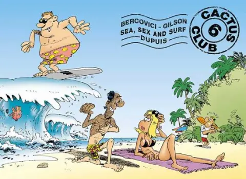 Cactus Club Tome 6 Sea, sex and surf