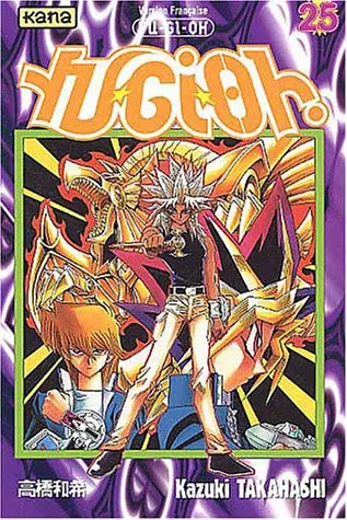 Yu-Gi-Oh ! 25 Une duelliste inflexible