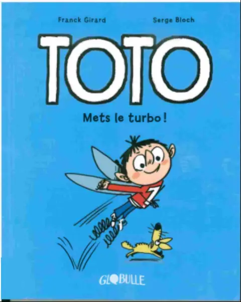 Toto Tome 8 Mets le turbo !