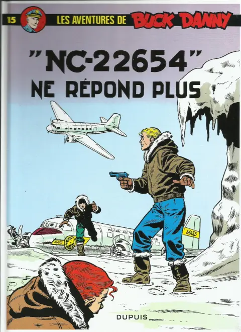 Couverture de l'album Buck Danny Tome 15 NC-22654 ne répond plus