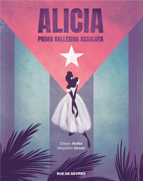 Couverture de l'album Alicia - Prima ballerina assoluta