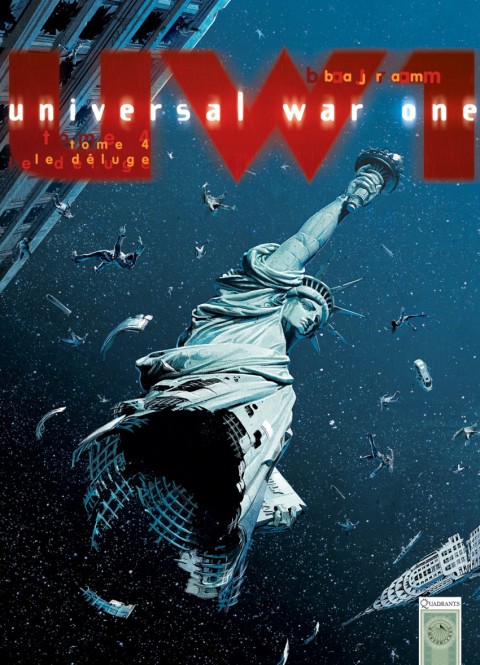 Couverture de l'album Universal War One Tome 4 Le déluge
