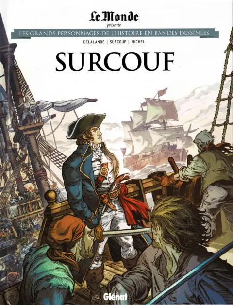 Les grands personnages de l'Histoire en bandes dessinées Tome 61 Surcouf
