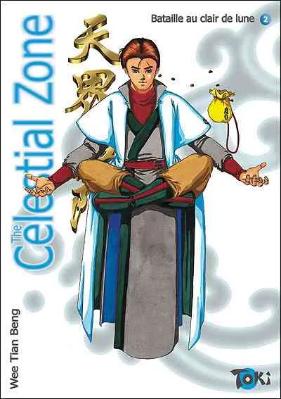 The Celestial Zone Tome 2 Bataille au clair de Lune