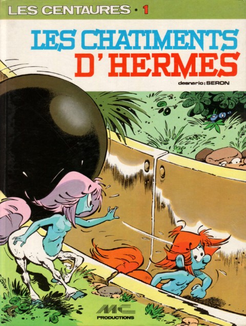 Couverture de l'album Les Centaures Tome 5 Les châtiments d'Hermès