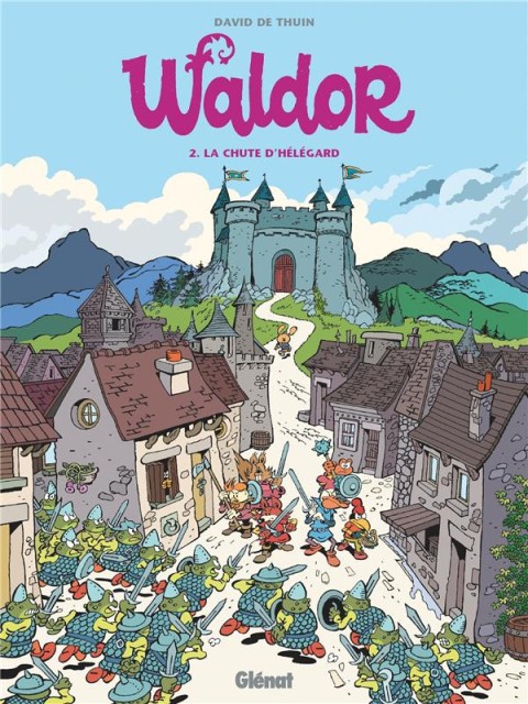 Couverture de l'album Waldor 2 La chûte d'Helegard