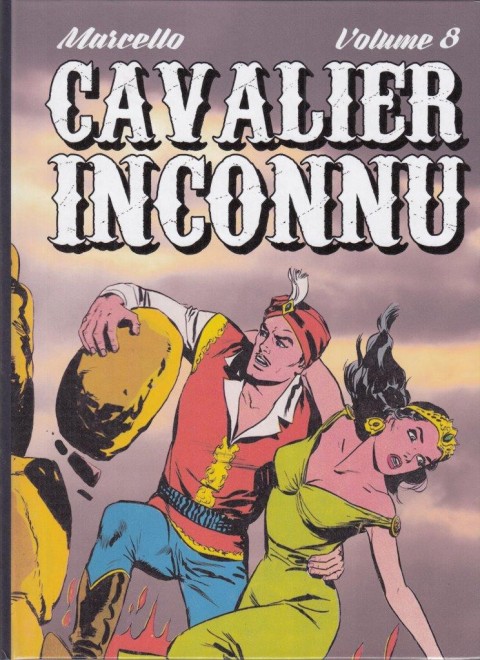 Couverture de l'album Le Cavalier inconnu Volume 8