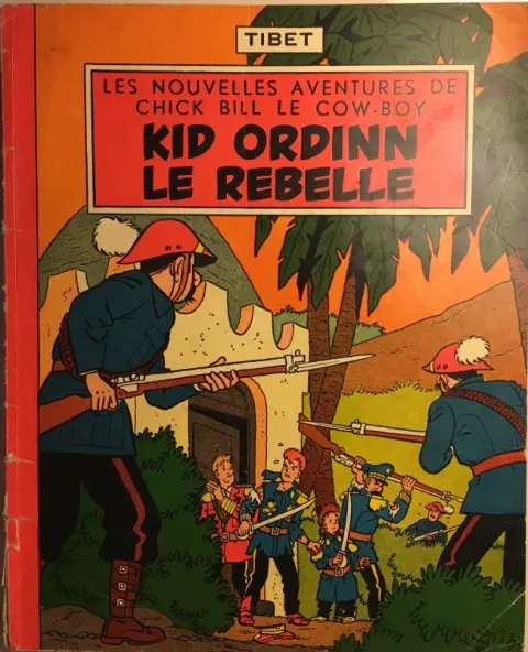 Chick Bill Tome 4 Kid Ordinn le rebelle