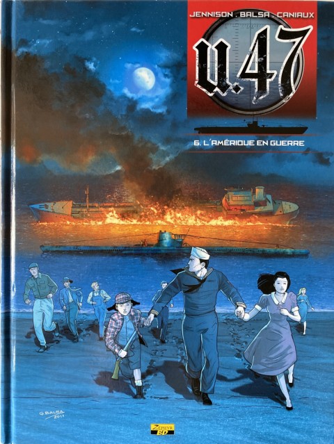 Couverture de l'album U.47 Tome 6 L'Amérique en guerre