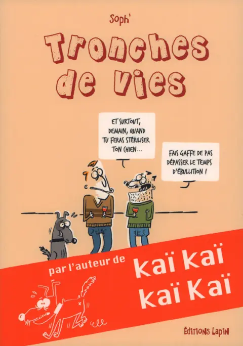 Tronches de vies
