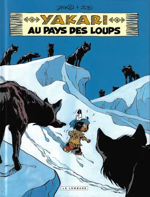 Couverture de l'album Yakari Tome 8 Yakari au pays des loups