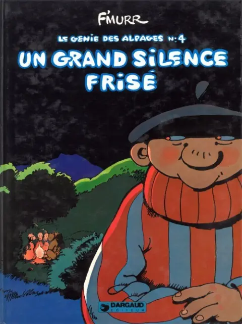 Couverture de l'album Le Génie des Alpages Tome 4 Un grand silence frisé