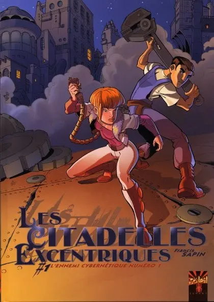 Les Citadelles excentriques