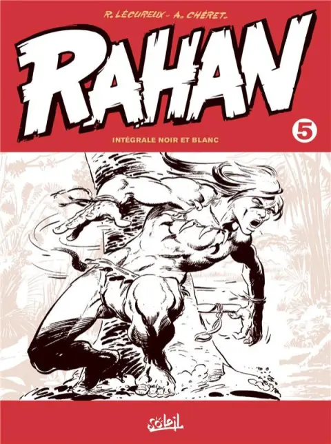Rahan Intégrale noir et blanc Volume 5
