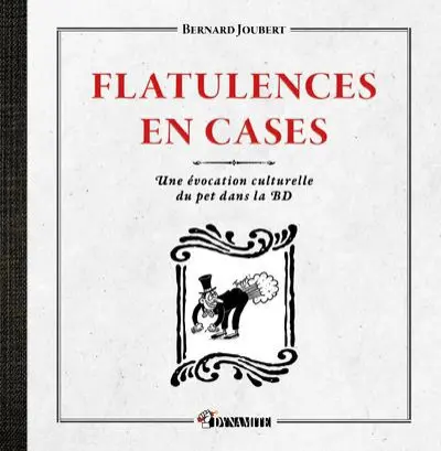 Flatulences en cases Une évocation culturelle du pet dans la BD