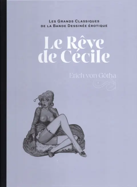 Les Grands Classiques de la Bande Dessinée Érotique - La Collection Tome 140 Le rêve de Cécile