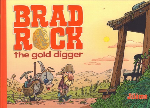 Couverture de l'album Brad Rock the gold digger 1