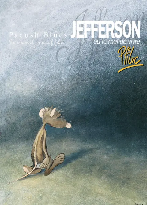 Couverture de l'album Pacush Blues Tome 2 Second souffle : Jefferson ou le mal de vivre
