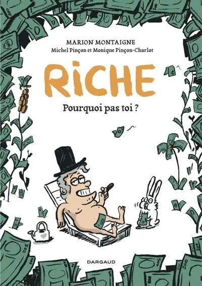 Riche Pourquoi pas toi ?
