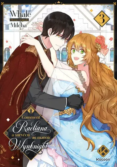 Comment Raeliana a survécu au manoir Wynknight 3