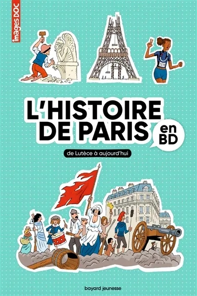 Couverture de l'album L'Histoire de Paris en BD