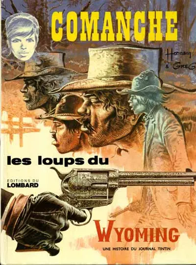 Comanche Tome 3 Les loups du Wyoming