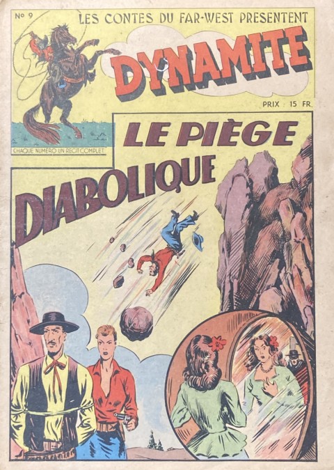 Dynamite N° 9 Le piège diabolique